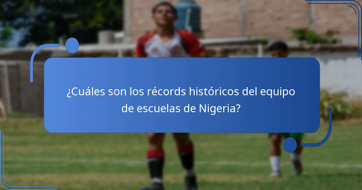 ¿Cuáles son los desafíos que enfrenta el equipo de escuelas de Nigeria en los torneos?