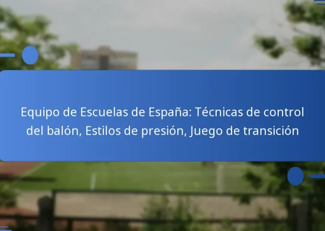 Equipo de Escuelas de España: Técnicas de control del balón, Estilos de presión, Juego de transición